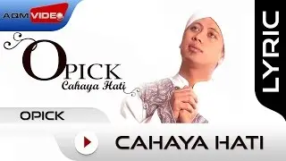 Opick - Cahaya Hati | Official Lyric Video