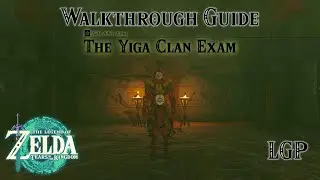 Tears Of The Kingdom | The Yiga Clan Exam - Side Adventures - Suariwak Shrine | Walkthrough Guide