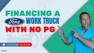 Financing a Ford Work Truck With No PG