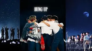 BTS - Hung Up {𝐅𝐌𝐕}