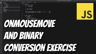 JAVASCRIPT Exercises for beginners - onmousemove and binary conversion