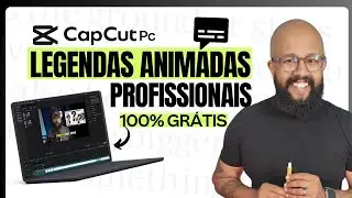 Como colocar legendas animadas Automáticas no Capcut PC - MUITO FÁCIL!