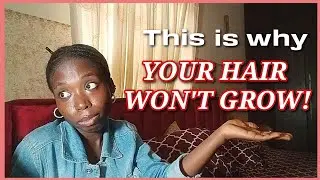 Bad Habits that won't grow your hair LONG!