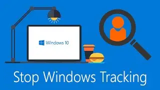 Stop Windows 10 Tracking and Spying! (TAKE BACK Your Privacy)