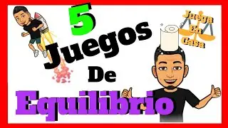 5 Juegos de EQUILIBRIO🤸‍♂️ ESTÁTICO y DINÁMICO para NIÑOS Y NIÑAS👦👧