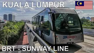 🇲🇾 Kuala Lumpur BRT - Sunway Line (2022) (4K)