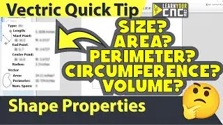 Measure Shape's Area, Perimeter, Circumference, & Volume - Vectric VCarve, Aspire, & Cut2D Quick Tip