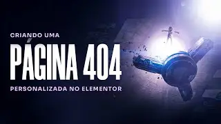 Criando uma página 404 personalizada no Elementor