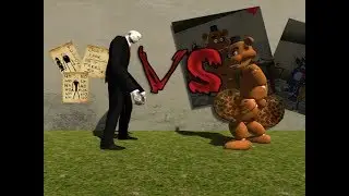 Slenderman VS Freddy The Fazbear