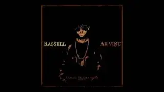 Rassell - Ar viņu (Audio)