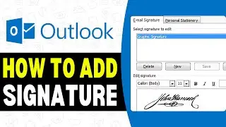 How to Add Signature in Outlook Email (2025) - Easy Guide