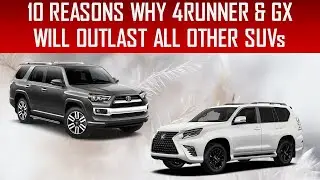 ENGINEER EXPLAINS 10 REASONS WHY 2023 TOYOTA 4RUNNER & 2023 LEXUS GX WILL OUTLAST ALL OTHER SUVs