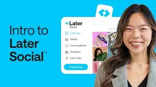 Later: Social Media Management Platform and Link in Bio Tool