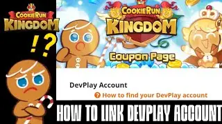 Cookie Run Kingdom - How To Link DEVPLAY Account Steps Tutorial I Beginner Guide Tips