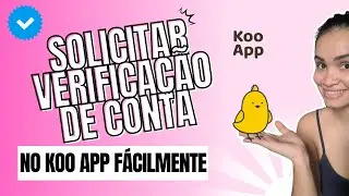 Como Ser Verificado no Koo