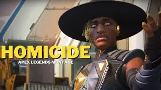 Homicide 💀 (Apex Legends Montage)