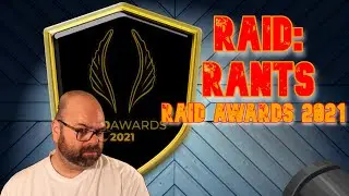 RAID: Shadow Legends | RAID: Rants | Raid Awards Show 2021