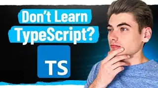 Is Learning TypeScript A Waste Of Time?