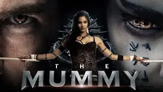 The Mummy (2017) Movie | Tom Cruise, Annabelle Wallis, Sofia Boutella | Fact And Review