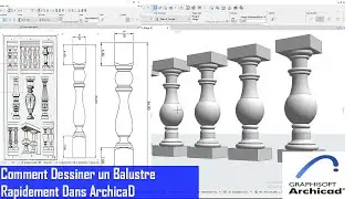 Comment Modéliser un Balustre Rapidement avec l'Outil Forme dans ArchicaD !