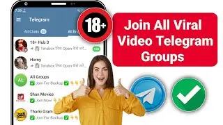 Kivabe Telegram e 18+ Group e join hobo (2025)