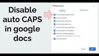 Turn Off Auto Capitalization in a Google Doc