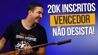 20k INSCRITOS (Vencedor)