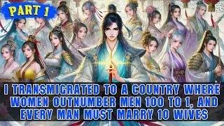 Part 1 | In a Country Where Women Outnumber Men by 100 to 1, My mission is to marry 10 wives!