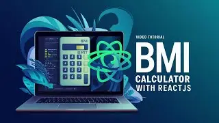 Build A BMI Calculator Using React JS Mini Project 2024 | Geek24