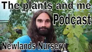 The Plants and me Podcast with Alan Lodge.