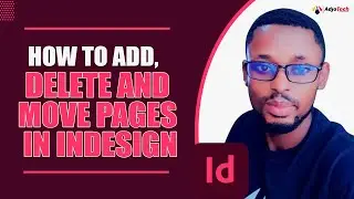 How to add delete and move pages in InDesign