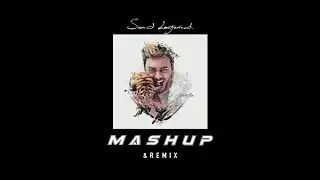 Saad Lamjarred - Mashup | Mashup - سعد لمجرد