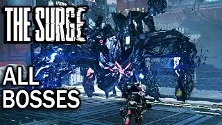 The Surge: All Bosses and Ending (4K 60fps)