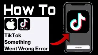 How to Fix TikTok “Something Went Wrong” Error on iPhone & iPad (2025) – Easy Fix!