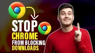 How to stop Chrome from blocking downloads (Best Method)