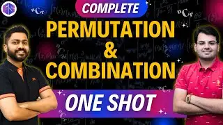 Complete Permutation & Combination concept in 1️⃣ Shot