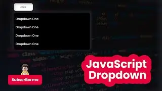 How To Create a Dropdown With CSS and JavaScript