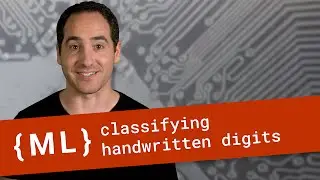 Classifying Handwritten Digits with TF.Learn - Machine Learning Recipes #7