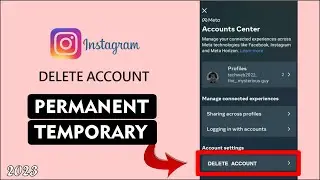 How to Delete Instagram Account || Delete Instagram account permanently or temporary 2023