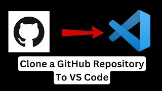 How to Clone a GitHub Repository? | Clone repository in VS Code