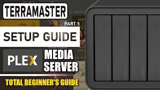 Terramaster NAS Plex Media Server Setup Guide