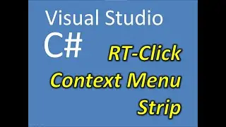 C# Visual Studio RT-Click Context Menu Strip