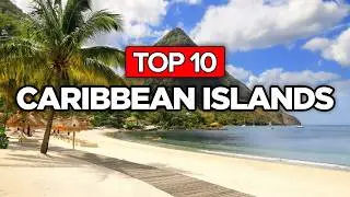 10 Most Beautiful Caribbean Islands | Best Caribbean Islands 2024