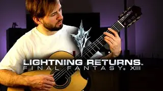 SUNSET PATH on Classical Guitar - Final Fantasy XIII Lightning Returns