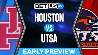 Houston vs UTSA | EARLY College Football Week 1 Game Predictions