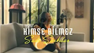 Cansu Kurtcu  - Kimse Bilmez (Sade Şarkılar)