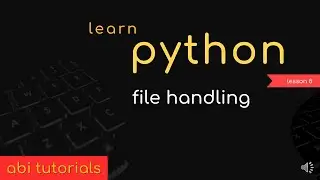 08. Learn Python - File handling in Python