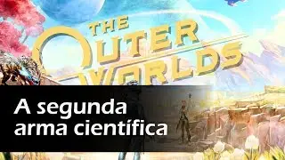 The Outer Worlds - Como pegar a arma cientifica na Vanguarda