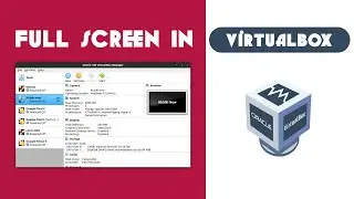 Fix full screen problem in VirtualBox | 2024