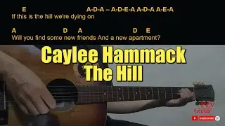 Caylee Hammack - The Hill Guitar Chords cover